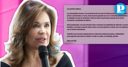 Blanca Alcalá denuncia asalto y secuestro exprés en la México-Puebla