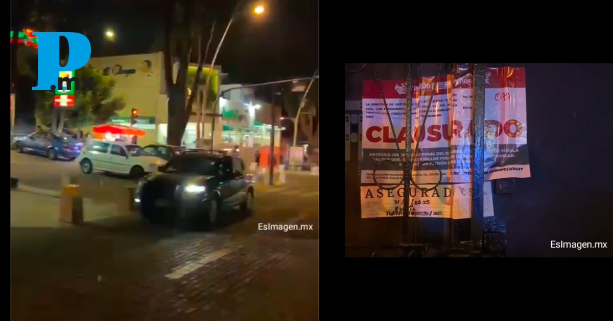 Clausuran cinco antros en la Avenida Juárez de Puebla; incluyen “El Pre” y “Costera”