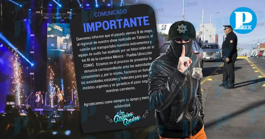 Asaltan a Los Ángeles Azules en falso retén en Puebla tras show en Tabasco