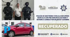 Policía de Cholula recupera auto con predenuncia de robo y detiene a conductor