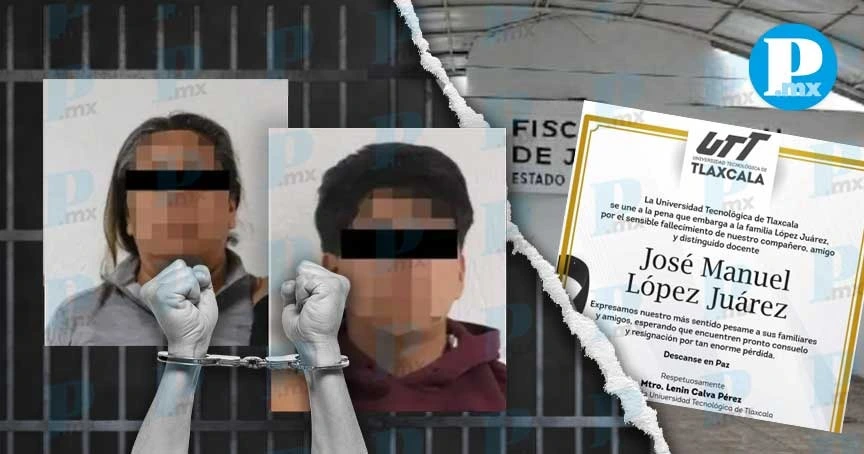 Dan prisión preventiva a madre e hijo por desaparición forzada en Tlaxcala