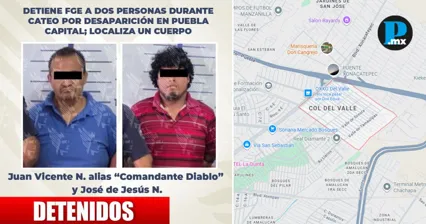 Cateo por desaparici&oacute;n en Puebla deja dos detenidos y un cuerpo localizado